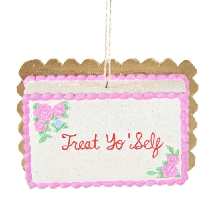 Treat Yo Self Cake Ornament